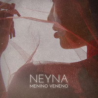 Thumbnail for the Neyna - Menino Veneno link, provided by host site