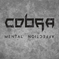 Thumbnail for the Cobra - Mental Affection link, provided by host site