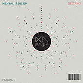 Thumbnail for the Deltano - Mental Issue link, provided by host site