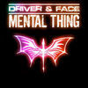 Thumbnail for the Driver - Mental Thing link, provided by host site
