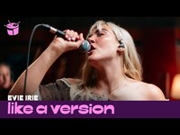 Thumbnail for the Evie Irie - ‘Mercedes Medicated' (live for Like A Version) link, provided by host site