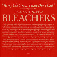 Thumbnail for the Bleachers - Merry Christmas, Please Don't Call link, provided by host site