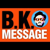 Thumbnail for the B.K. - Message link, provided by host site