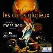 Thumbnail for the Colin Andrews - Messiaen: Les corps glorieux link, provided by host site