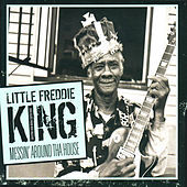 Thumbnail for the Little Freddie King - Messin' Around tha House link, provided by host site
