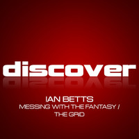 Thumbnail for the Ian Betts - Messing With the Fantasy / The Grid link, provided by host site