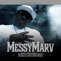 Thumbnail for the Messy Marv - Messy Situationz link, provided by host site