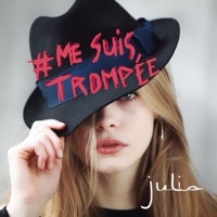 Thumbnail for the Julia - #MESUISTROMPÉE link, provided by host site
