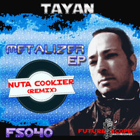 Thumbnail for the Tayan - Metalizer link, provided by host site