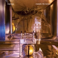 Thumbnail for the Matmos - Metallic Life Review link, provided by host site