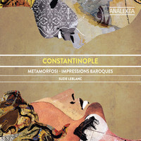 Thumbnail for the Constantinople - Metamorfosi - Baroque Impressions link, provided by host site