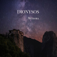 Thumbnail for the Dionysos - Meteora link, provided by host site