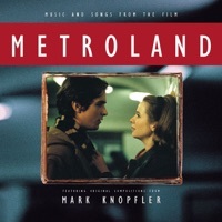 Thumbnail for the Mark Knopfler - Metroland Theme (Instrumental) link, provided by host site