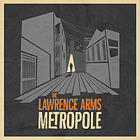 Thumbnail for the The Lawrence Arms - Metropole link, provided by host site