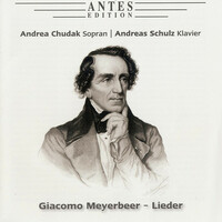Thumbnail for the Andrea Chudak - Meyerbeer: Lieder link, provided by host site