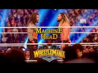 Thumbnail for the Machine Head - MH X WWE = 🏆🔥 link, provided by host site