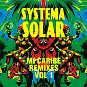 Thumbnail for the Systema Solar - Mi Caribe Remixes, Vol. 1 link, provided by host site