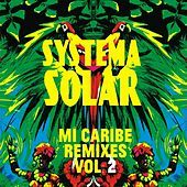 Thumbnail for the Systema Solar - Mi Caribe Remixes, Vol. 2 link, provided by host site