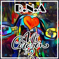 Thumbnail for the D.N.A - Mi Corazon 2 link, provided by host site