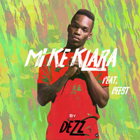 Thumbnail for the Dezz - Mi Ke Klara link, provided by host site