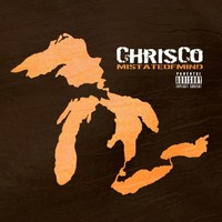 Thumbnail for the Chris'co - MI State of Mind link, provided by host site