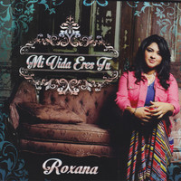 Thumbnail for the Roxana - Mi Vida Eres Tu link, provided by host site