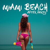 Thumbnail for the Chillout - Miami Beach After Party: Best Chillout Mix for Party link, provided by host site