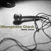 Thumbnail for the Hank Jones - MIC Check link, provided by host site