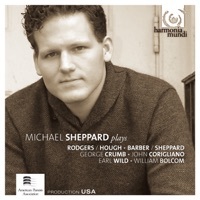 Thumbnail for the Michael Sheppard - Michael Sheppard Plays Rodgers/Hough, Barber, Crumb, Corigliano, Gershwin/ Wild & Bolcom link, provided by host site