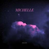 Thumbnail for the AMARE - Michelle (Radio Edit 2021) link, provided by host site