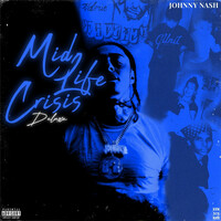Thumbnail for the Johnny Nash - Mid Life Crisis Deluxe link, provided by host site