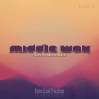 Thumbnail for the Travis MacDonald - Middle Way link, provided by host site