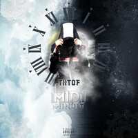 Thumbnail for the Tiitof - Midi minuit link, provided by host site