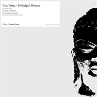 Thumbnail for the Ilya Deep - Midnight Dream link, provided by host site