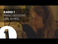 Thumbnail for the girl in red - Midnight Love - Radio 1's Piano Sessions link, provided by host site