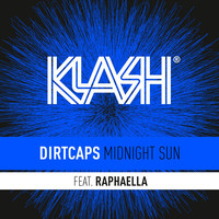 Thumbnail for the Dirtcaps - Midnight Sun link, provided by host site