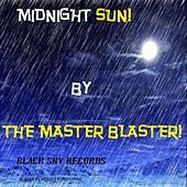 Thumbnail for the Master Blaster - Midnight Sun link, provided by host site