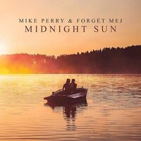 Thumbnail for the Mike Perry - Midnight Sun link, provided by host site