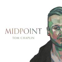 Thumbnail for the TOM CHAPLIN - Midpoint link, provided by host site
