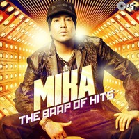 Thumbnail for the Mika Singh - Mika the Baap of Hits link, provided by host site