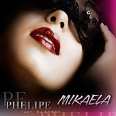 Thumbnail for the Phelipe - Mikaela link, provided by host site