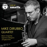 Thumbnail for the Mike DiRubbo - Mike DiRubbo Quartet (Live at Smalls) link, provided by host site