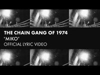 Thumbnail for the The Chain Gang of 1974 - Miko link, provided by host site