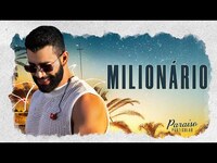 Thumbnail for the Gusttavo Lima - Milionário | DVD Paraíso Particular link, provided by host site