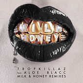 Thumbnail for the Tropkillaz - Milk & Honey (Remixes) link, provided by host site