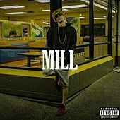 Thumbnail for the Lil Windex - Mill link, provided by host site