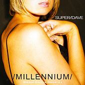 Thumbnail for the Super Dave - Millennium link, provided by host site