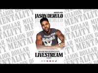 Thumbnail for the Jason Derulo - Million Dollar Mentality LIVE | & Kathleen Cameron on Mindset, Success & Manifestation link, provided by host site