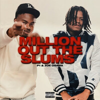 Thumbnail for the P1 - Million Out The Slums link, provided by host site