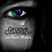 Thumbnail for the Groove Coverage - Million Tears link, provided by host site